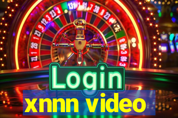 xnnn video